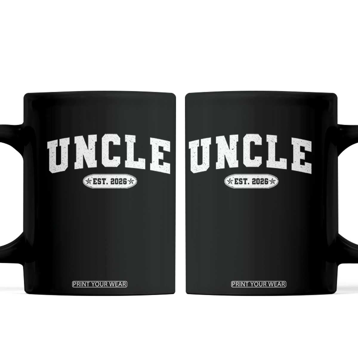 Promoted To Uncle Est 2026 Coffee Mug New Uncle Gift TS10 Black Print Your Wear