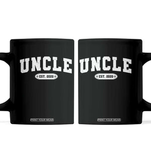 Promoted To Uncle Est 2026 Coffee Mug New Uncle Gift TS10 Black Print Your Wear