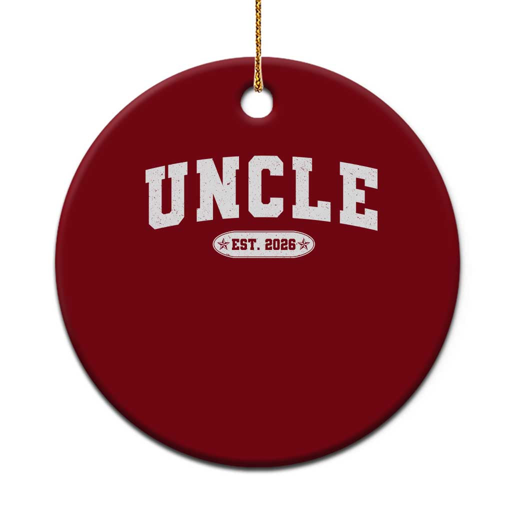 Promoted To Uncle Est 2026 Ceramic Ornament New Uncle Gift TS10 1pc Red Print Your Wear