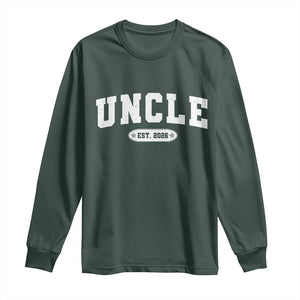 Promoted To Uncle Est 2026 Long Sleeve Shirt New Uncle Gift TS10 Dark Forest Green Print Your Wear