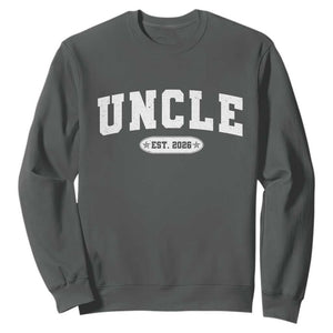 Promoted To Uncle Est 2026 Sweatshirt New Uncle Gift TS10 Dark Heather Print Your Wear