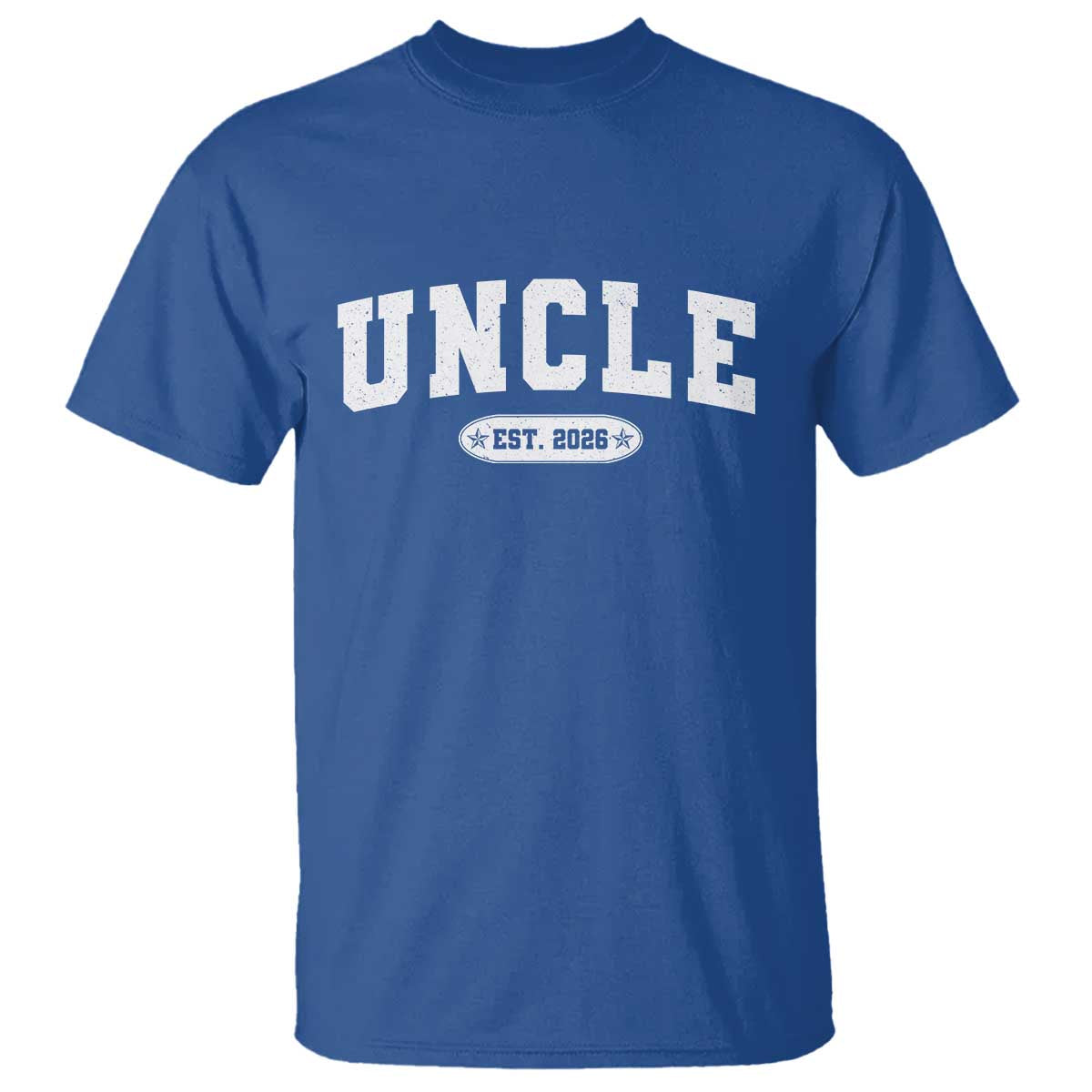 Promoted To Uncle Est 2026 T Shirt New Uncle Gift TS10 Royal Blue Print Your Wear