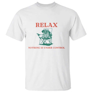 Chill Pug T Shirt Vintage Dog Lovers Relax Nothing Is Under Control Summer Chilling Vibes TS10 White Print Your Wear