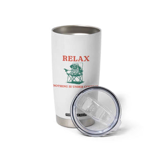 Chill Pug Tumbler Cup Vintage Dog Lovers Relax Nothing Is Under Control Summer Chilling Vibes TS10 Print Your Wear