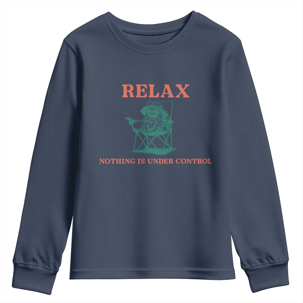 Chill Pug Youth Sweatshirt Vintage Dog Lovers Relax Nothing Is Under Control Summer Chilling Vibes TS10 Navy Print Your Wear
