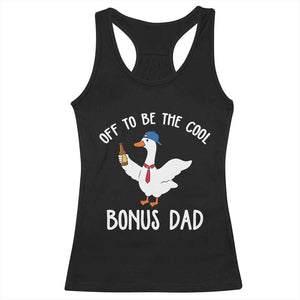 Funny Stepdad Silly Goose Racerback Tank Top Off To Be The Cool Bonus Dad TS10 Black Print Your Wear