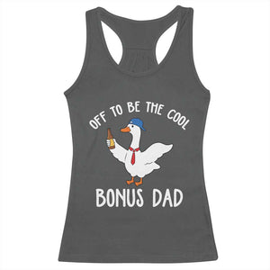 Funny Stepdad Silly Goose Racerback Tank Top Off To Be The Cool Bonus Dad TS10 Dark Heather Print Your Wear