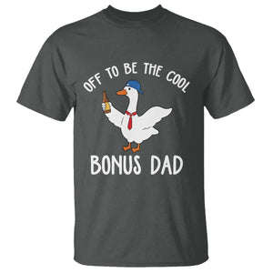 Funny Stepdad Silly Goose T Shirt Off To Be The Cool Bonus Dad TS10 Dark Heather Print Your Wear
