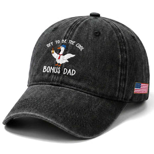 Funny Stepdad Silly Goose Washed Cotton Baseball Cap Off To Be The Cool Bonus Dad TS10 Print Your Wear