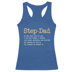 Stepdad Gifts Racerback Tank Top Step Dad Definition Bonus Dad Fathers Day TS10 Royal Blue Print Your Wear