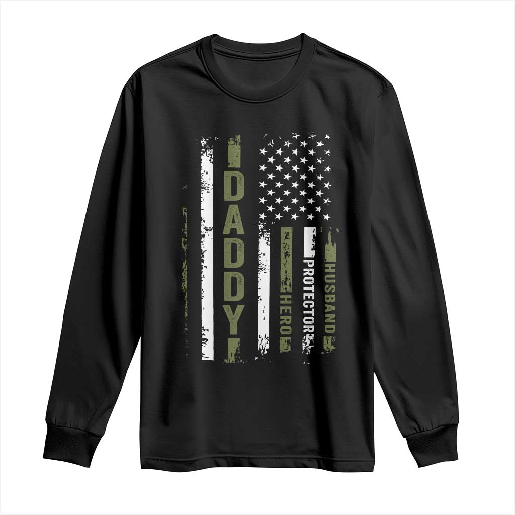 Daddy Husband Protector Hero Long Sleeve Shirt Fathers Day Vintage American Flag TS10 Black Print Your Wear