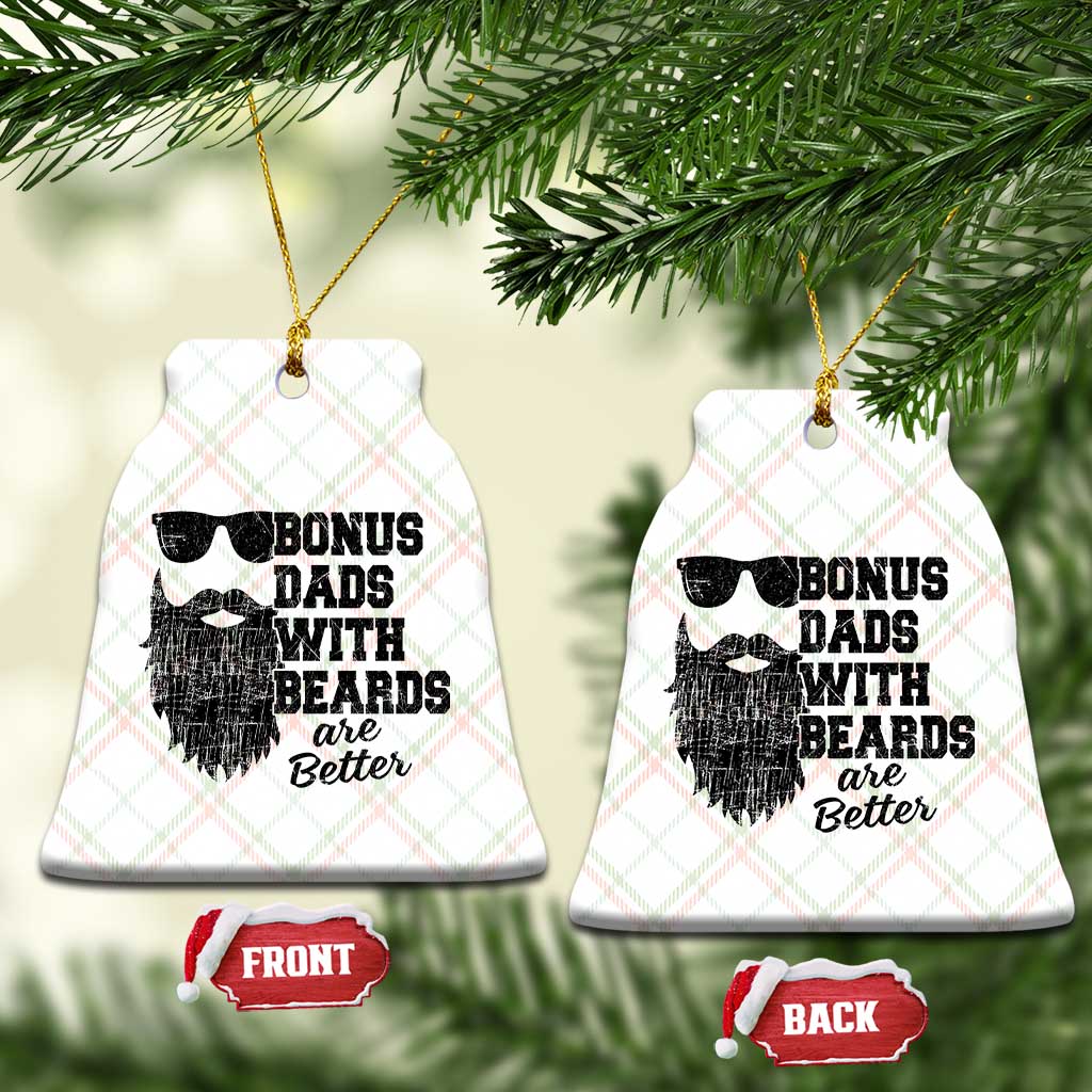 Bonus Dads With Beards Are Better Ceramic Ornament Retro Step Dad Fathers Day TS10 Print Your Wear