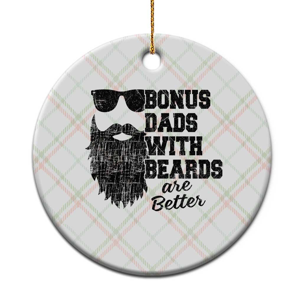 Bonus Dads With Beards Are Better Ceramic Ornament Retro Step Dad Fathers Day TS10 1pc Christmas Plaid Print Your Wear