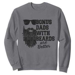 Bonus Dads With Beards Are Better Sweatshirt Retro Step Dad Fathers Day TS10 Charcoal Print Your Wear