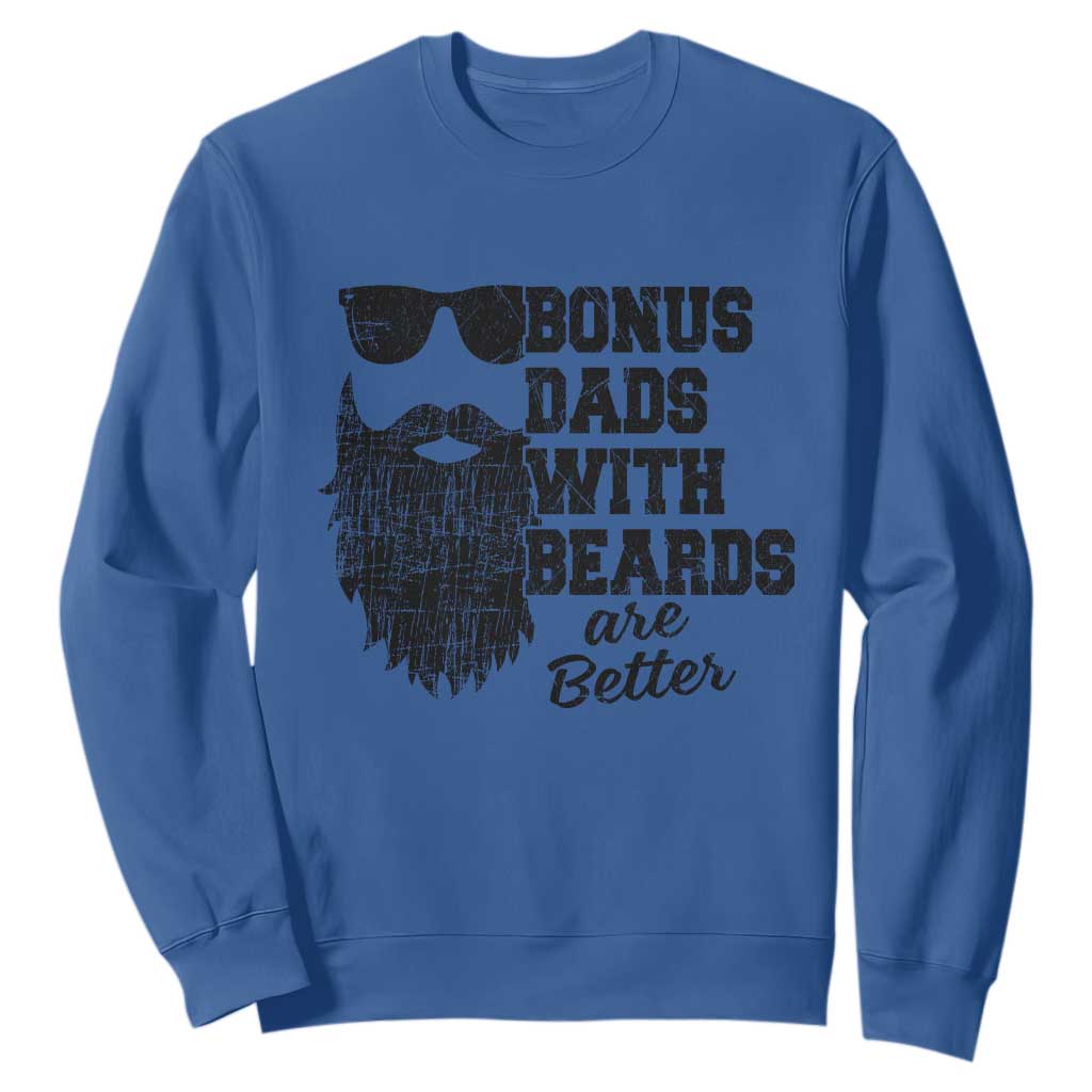Bonus Dads With Beards Are Better Sweatshirt Retro Step Dad Fathers Day TS10 Royal Blue Print Your Wear