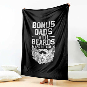 Bonus Dads With Beards Are Better Throw Blanket Funny Stepdad Stepfather Fathers Day TS10 Print Your Wear