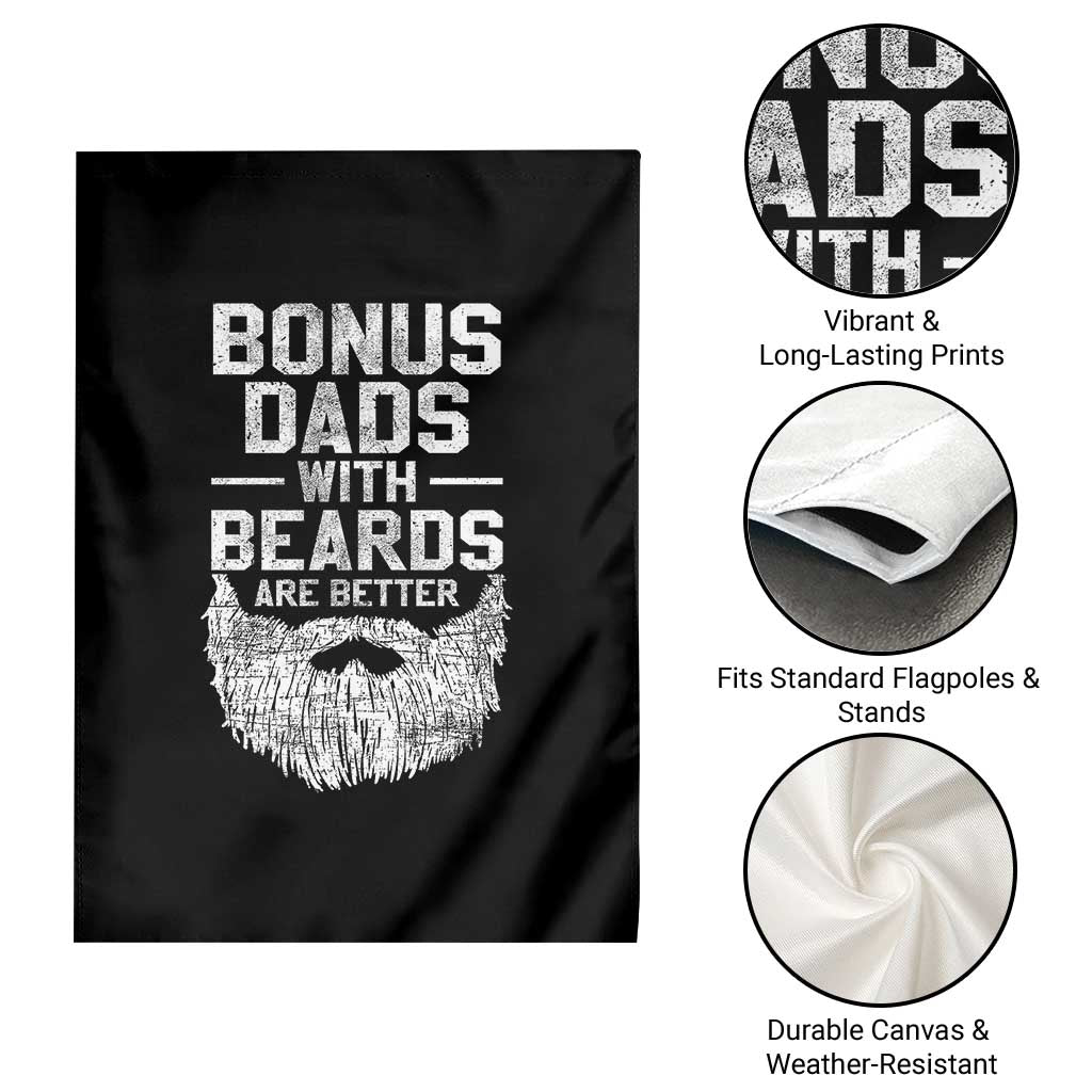 Bonus Dads With Beards Are Better Garden Flag Funny Stepdad Stepfather Fathers Day TS10 Print Your Wear