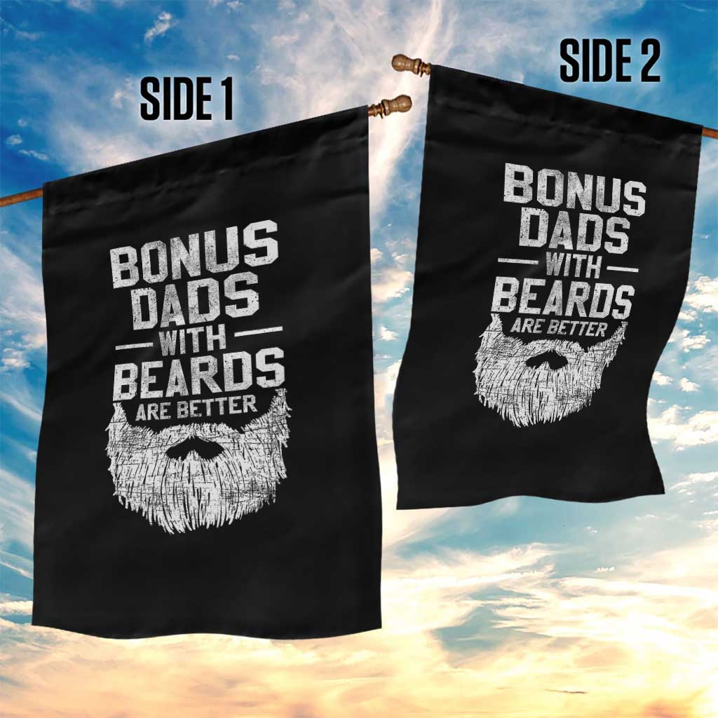 Bonus Dads With Beards Are Better Garden Flag Funny Stepdad Stepfather Fathers Day TS10 Print Your Wear