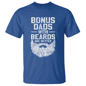 Bonus Dads With Beards Are Better T Shirt Funny Stepdad Stepfather Fathers Day TS10 Royal Blue Print Your Wear