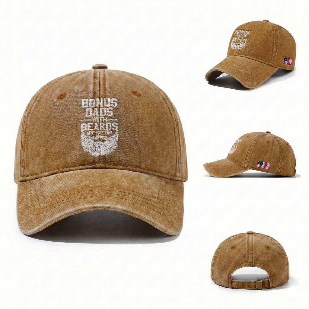 Bonus Dads With Beards Are Better Washed Cotton Baseball Cap Funny Stepdad Stepfather Fathers Day TS10 Washed Cap Universal Fit Yellow Ochre Print Your Wear