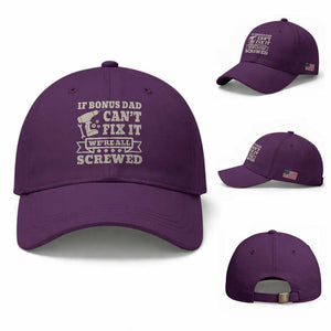 Funny Stepdad Baseball Cap Retro If Bonus Dad Cant Fix It Were All Screwed TS10 Baseball Cap Universal Fit Purple Print Your Wear