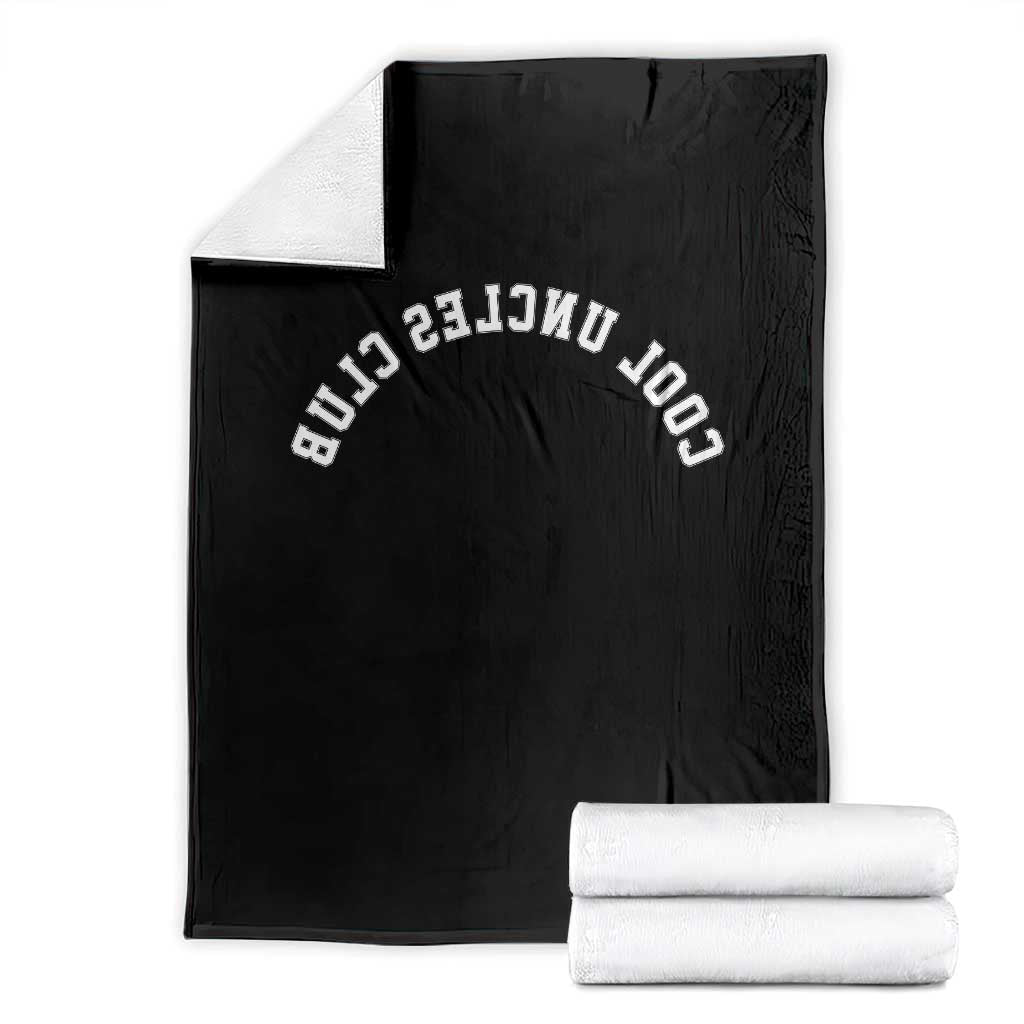 Cool Uncles Club Throw Blanket Gifts For Uncle Retro Upside Down Text TS10 Black Print Your Wear
