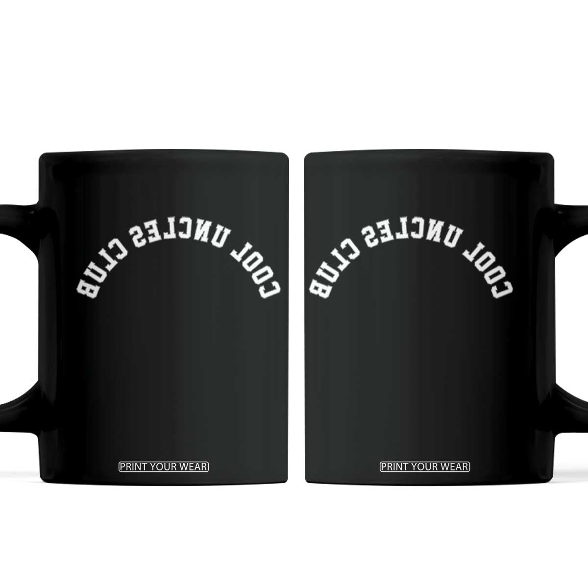 Cool Uncles Club Coffee Mug Gifts For Uncle Retro Upside Down Text TS10 Black Print Your Wear