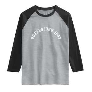 Cool Uncles Club Raglan Shirt Gifts For Uncle Retro Upside Down Text TS10 Heather Gray Black Print Your Wear