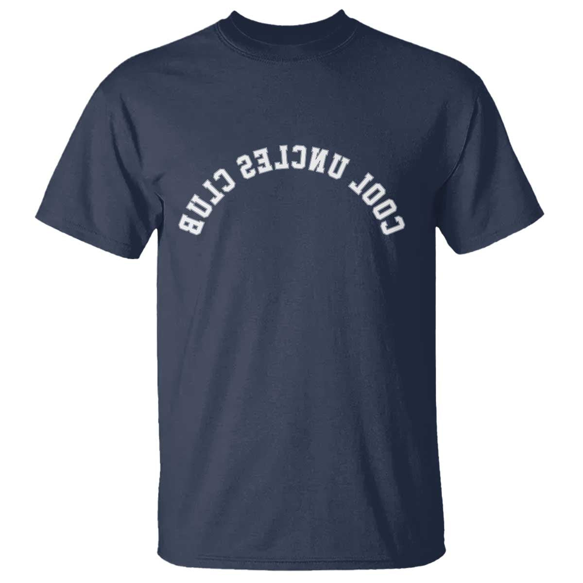 Cool Uncles Club T Shirt Gifts For Uncle Retro Upside Down Text TS10 Navy Print Your Wear