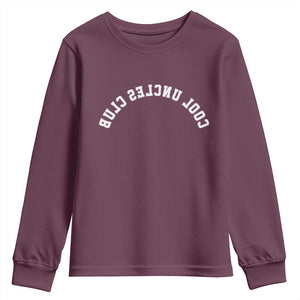 Cool Uncles Club Youth Sweatshirt Gifts For Uncle Retro Upside Down Text TS10 Maroon Print Your Wear