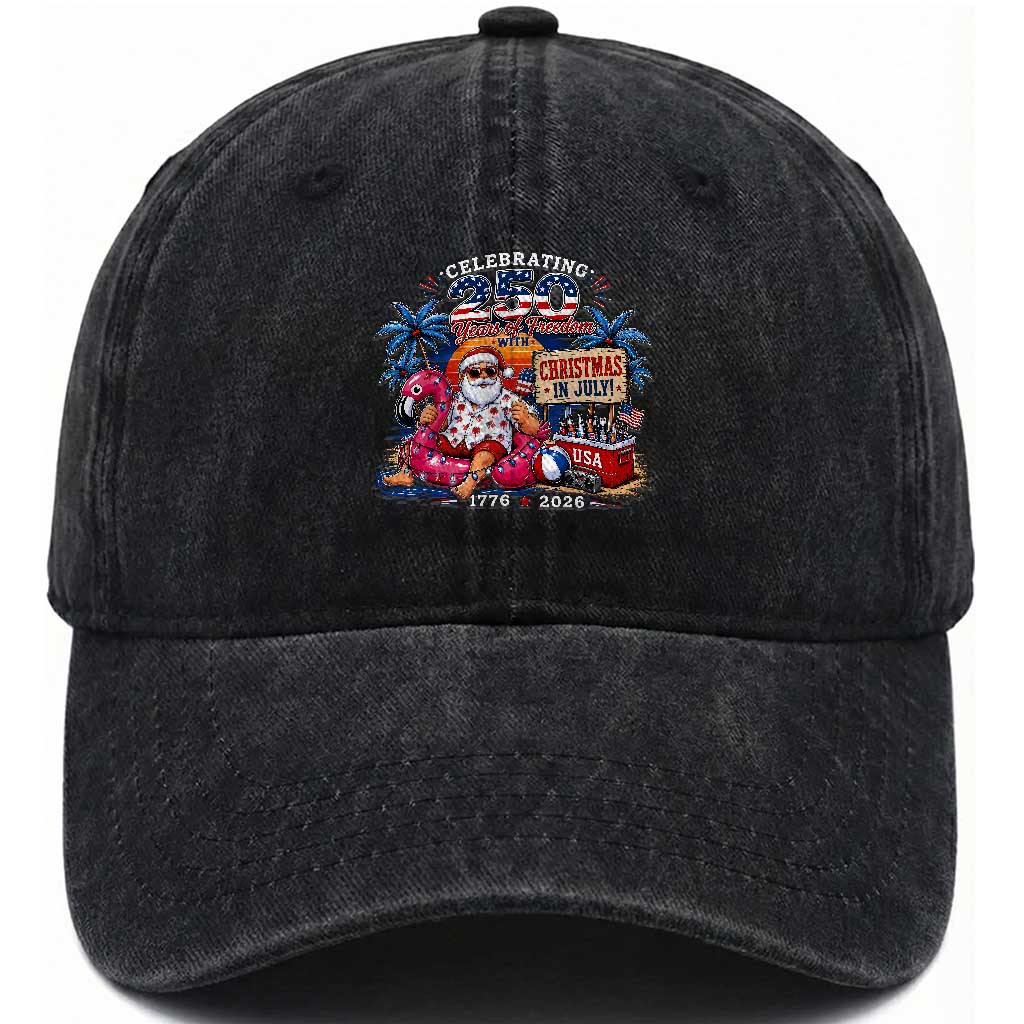 Christmas In July 250 Years 1776 2026 Patriotic Santa Flamingo Float Summer Xmas Washed Cotton Baseball Cap TS10 Print Your Wear