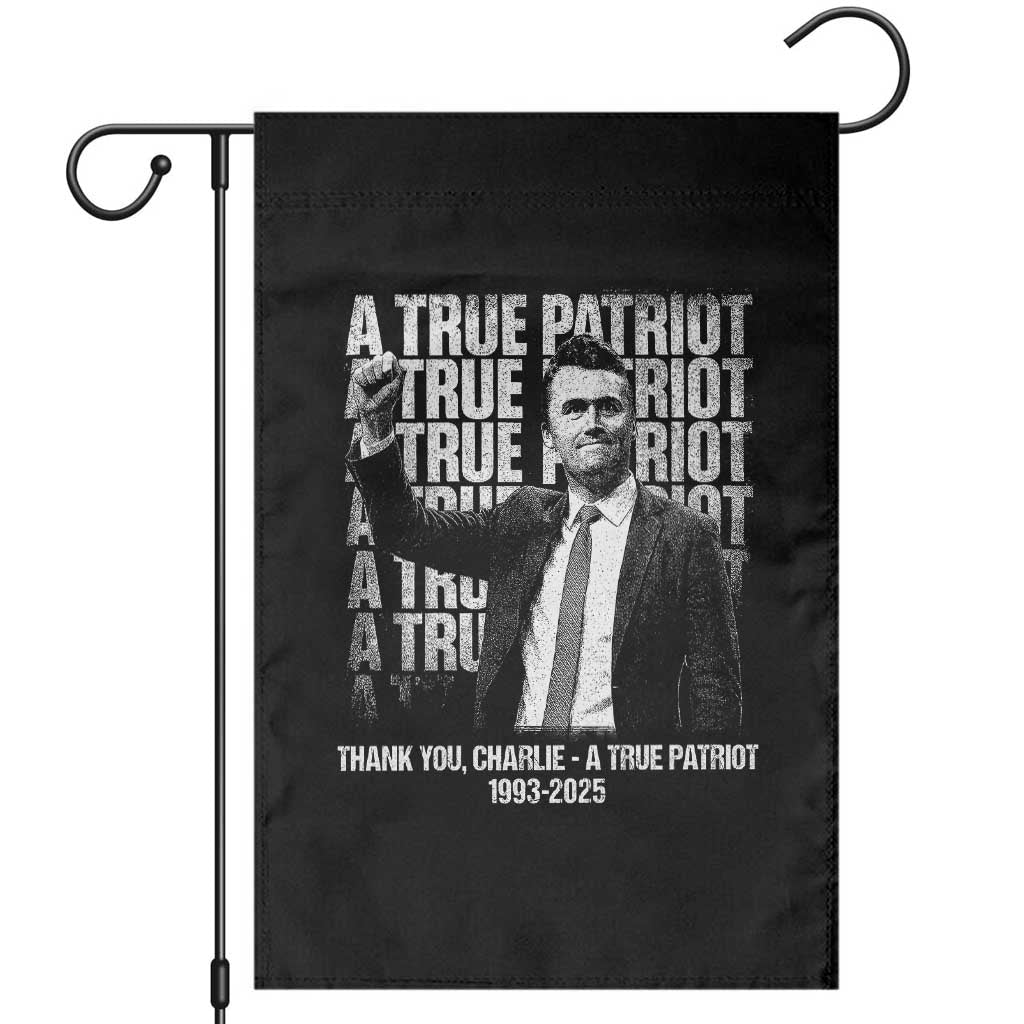 Charlie Kirk Freedom Garden Flag Vintage A True Patriot Patriotic American TS10 Black Print Your Wear