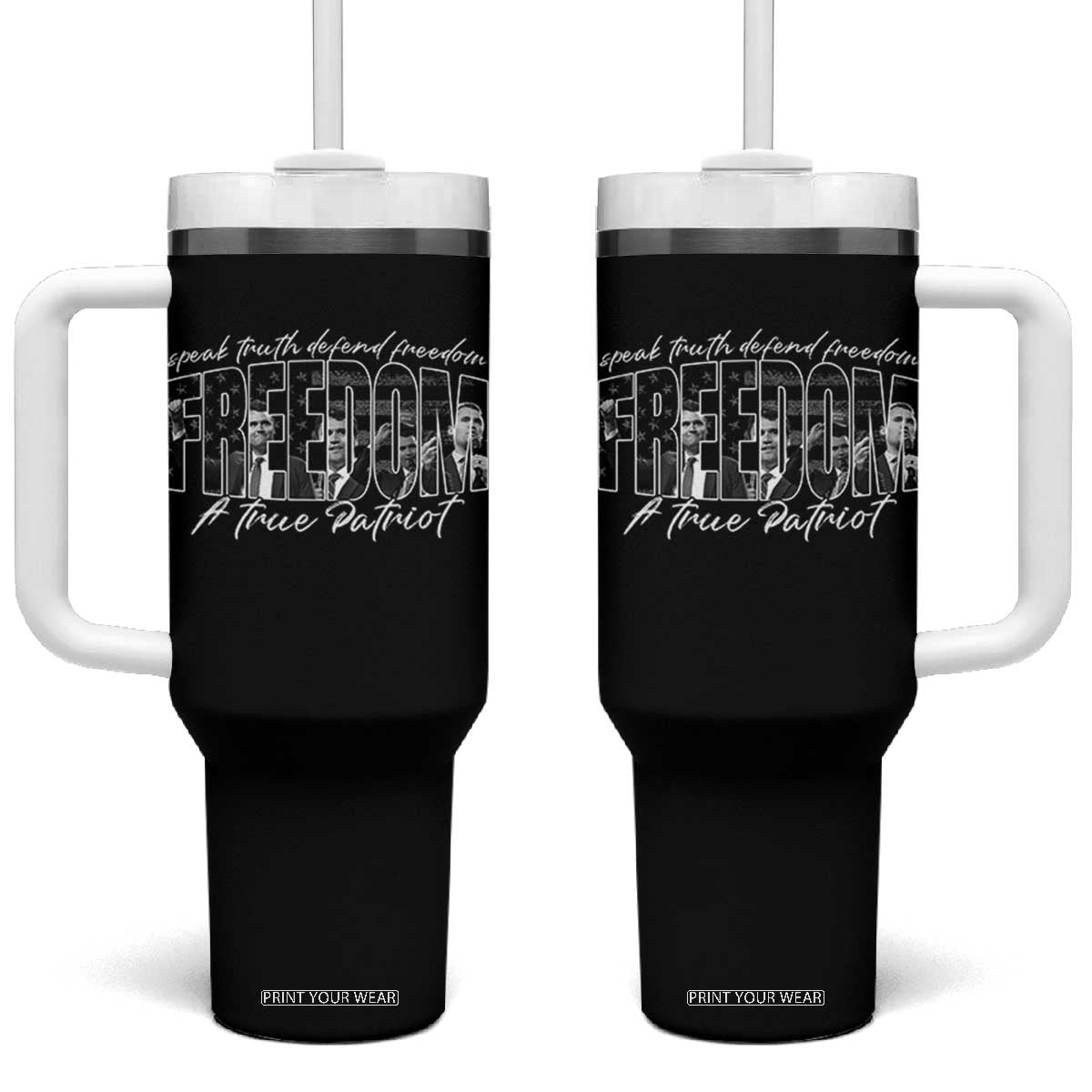 Charlie Kirk Freedom Tumbler With Handle A True Patriot Patriotic American TS10 One Size: 40 oz Black Print Your Wear