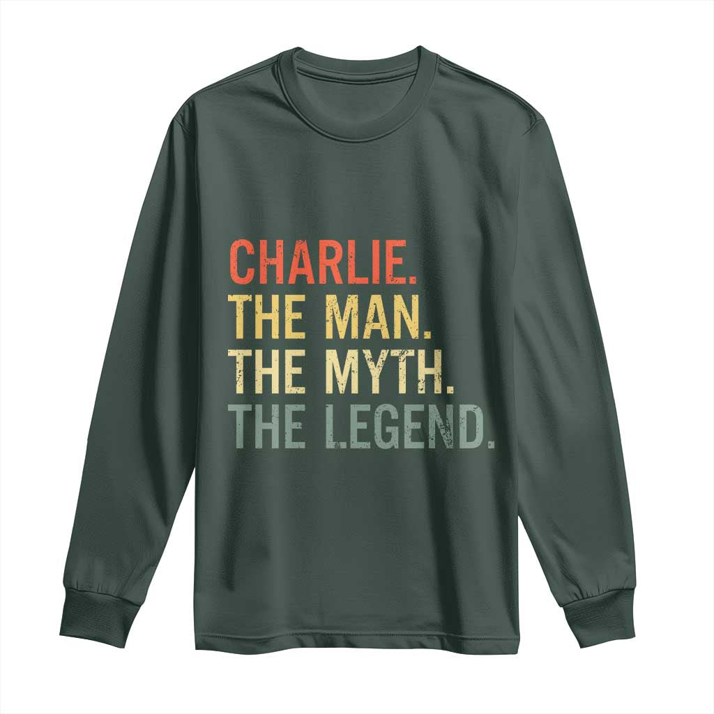 Retro Charlie The Man The Myth The Legend Long Sleeve Shirt TS10 Dark Forest Green Print Your Wear