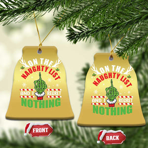 Funny Xmas Christmas Ornament On The List Of Naughty And I Regret Nothing Christmas TS10 Bell Flake Gold Print Your Wear