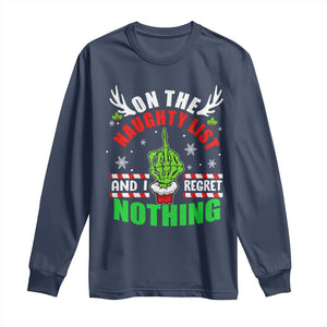 Funny Xmas Long Sleeve Shirt On The List Of Naughty And I Regret Nothing Christmas TS10 Navy Print Your Wear