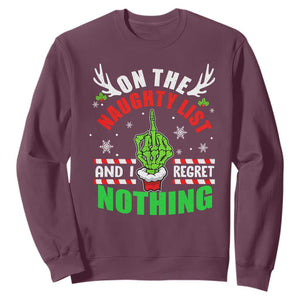 Funny Xmas Sweatshirt On The List Of Naughty And I Regret Nothing Christmas TS10 Maroon Print Your Wear