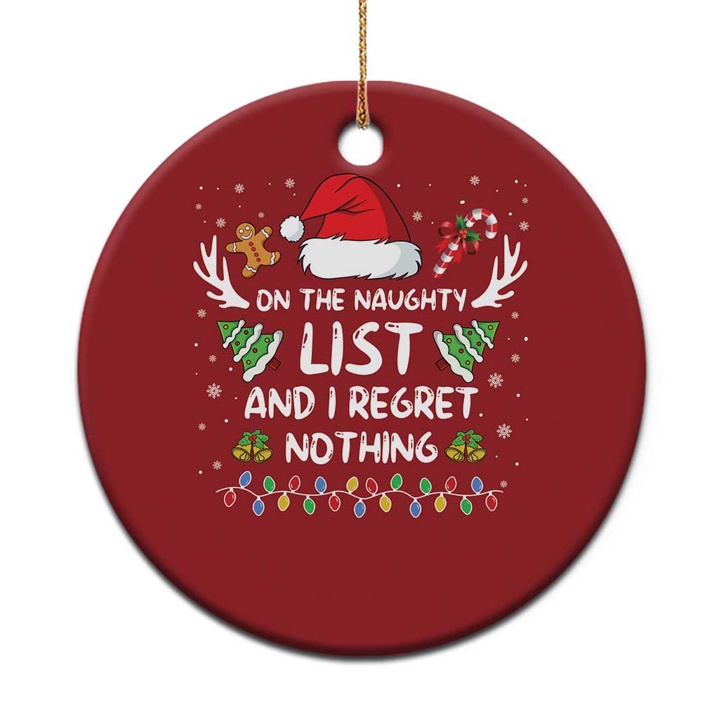 Funny Christmas Ornament On The List Of Naughty And I Regret Nothing TS10 Print Your Wear