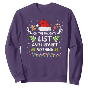 Funny Xmas Sweatshirt On The List Of Naughty And I Regret Nothing TS10 Purple Print Your Wear