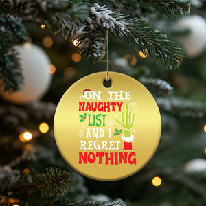 Funny Christmas Ornament On The List Of Naughty And I Regret Nothing Xmas TS10 Print Your Wear