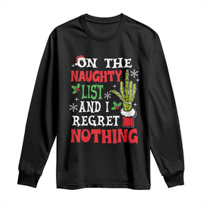 Funny Christmas Long Sleeve Shirt On The List Of Naughty And I Regret Nothing Xmas TS10 Black Print Your Wear