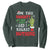 Funny Christmas Sweatshirt On The List Of Naughty And I Regret Nothing Xmas TS10 Dark Forest Green Print Your Wear