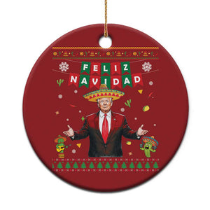 Mexico Xmas Trump Christmas Ornament Feliz Navidad Xmas Funny Trump Santa Ugly Gift TS10 Print Your Wear