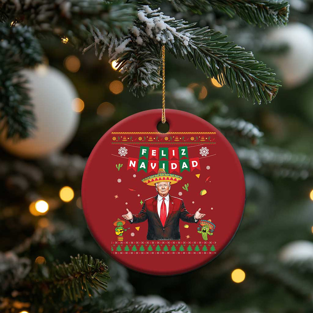 Mexico Xmas Trump Christmas Ornament Feliz Navidad Xmas Funny Trump Santa Ugly Gift TS10 Print Your Wear