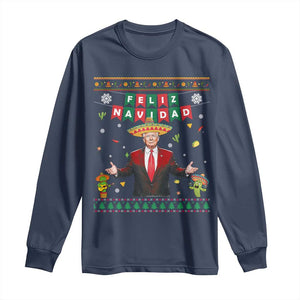 Mexico Christmas Trump Long Sleeve Shirt Feliz Navidad Xmas Funny Trump Santa Ugly Christmas TS10 Navy Print Your Wear