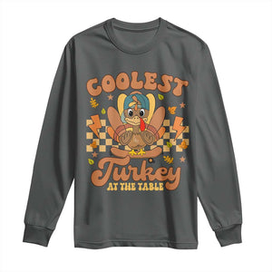 Thanksgiving Kids Long Sleeve Shirt Coolest Turkey At The Table Boys Toddler Youth TS10 Dark Heather Print Your Wear