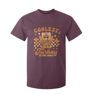 Thanksgiving Kids T Shirt For Kid Coolest Turkey At The Table Girls Toddler Youth TS10 Maroon Print Your Wear