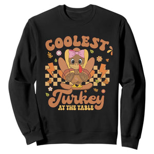 Thanksgiving Kids Sweatshirt Coolest Turkey At The Table Girls Toddler Youth TS10 Black Print Your Wear