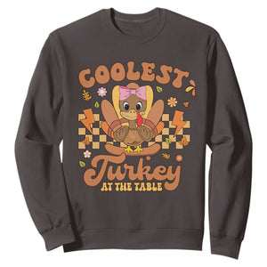 Thanksgiving Kids Sweatshirt Coolest Turkey At The Table Girls Toddler Youth TS10 Dark Chocolate Print Your Wear