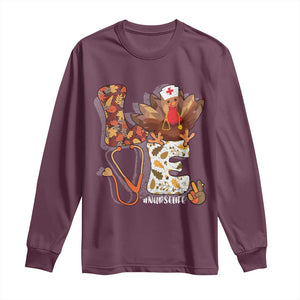 Thanksgiving Nurse Life Long Sleeve Shirt Love Turkey Fall TS10 Maroon Print Your Wear